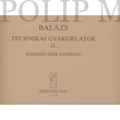 Kép 1/2 - Balázs Technikai gyakorlatok II.