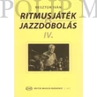 Kép 1/4 - Nesztor Iván  Ritmusjáték és jazzdobolás 4