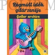 Kép 1/3 - Régmúlt idők gitárzenéje 