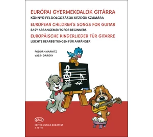 Fodor Marnitz Vass Európai gyermekdalok gitárra Könnyű feldolgozások kezdők számára