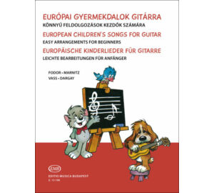 Fodor Marnitz Vass Európai gyermekdalok gitárra Könnyű feldolgozások kezdők számára