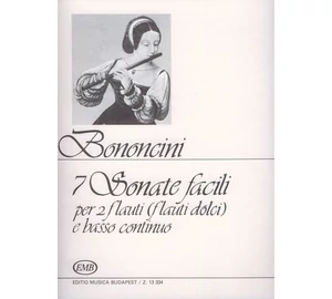 Bononcini, Giovanni Maria: 7 sonate facili két fuvolára (két furulyára) és basso continuóra