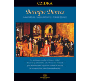 Czidra Barokk táncok két szopránfurulyára (vagy oboákra vagy hegedűkre)