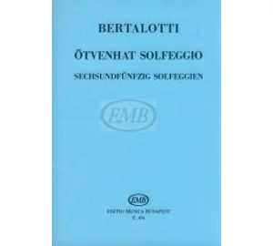 Forrai Miklós Bertalotti Ötvenhat solfeggio (Régi borítóval)