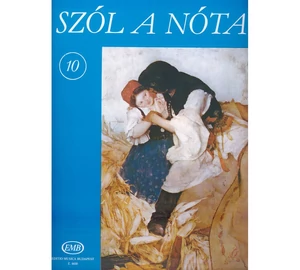 Szól a nóta 10 (Magyar nóta)