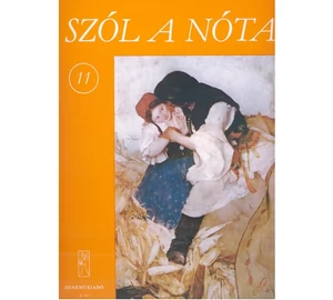 Szól a nóta 11 (Magyar nóta)