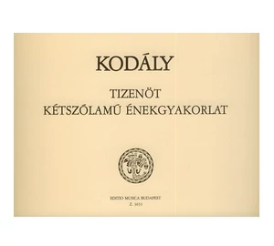 Kodály  15 kétszólamú énekgyakorlat