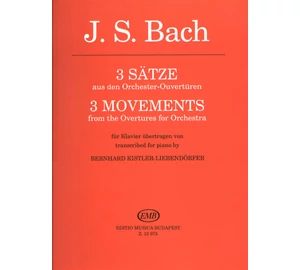 Bach, Johann Sebastian 3 tétel a zenekari szvitekből