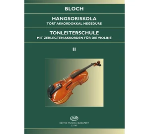 Bloch József Hangsoriskola 2 tört akkordokkal Op. 5