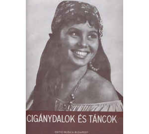 Cigánydalok és táncok