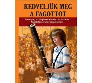 Kedveljük meg a fagottot