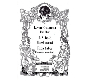 Beethoven Für Elise,  Bach: H moll menuet