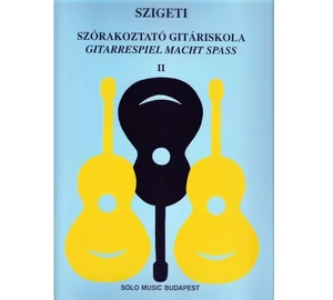 Szigeti Szórakoztató gitáriskola II