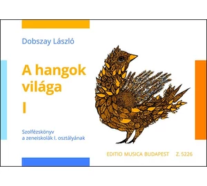 Dobszay László A hangok világa  1