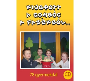 Kiugrott a gombóc a fazékból + CD