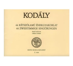 Kodály  44 kétszólamú énekgyakorlat