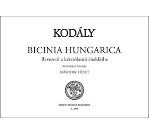 Kodály Zoltán: Bicinia Hungarica 2