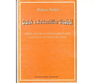 Balassa Sándor Dalok a Rottenbiller utcából