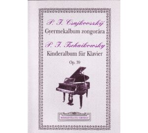 Tchaikovsky, Pyotr Ilyich Gyermekalbum zongorára