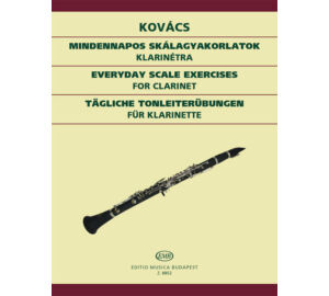 Kovács Béla Mindennapos skálagyakorlatok klarinétra