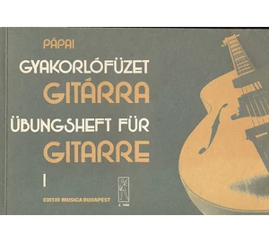 Pápai Gyakorlófüzet gitárra 1 