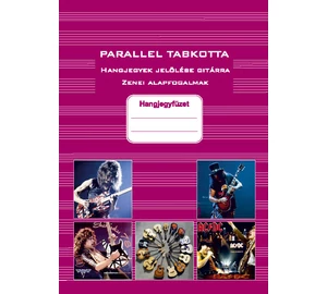 Parallel TAB kotta hangjegyek jelőlése gitárra zenei alapfogalmak