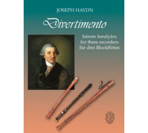 Haydn Franz Joseph Divertimento három furulyára partitúra és szólamok