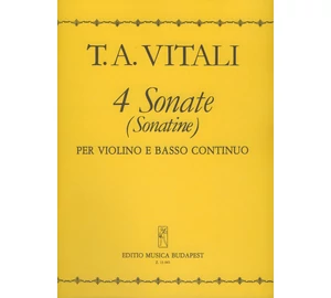 Vitali, Tomasso Antonio: Négy szonáta (szonatina) hegedűre és basso continuora