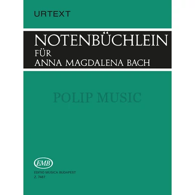 Sulyok Imre Notenbüchlein für Anna Magdalena Bach