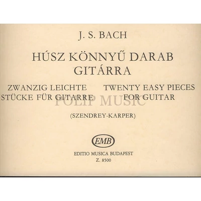 Bach, Johann Sebastian: Húsz könnyű darab gitárra