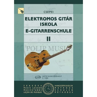 Csepei Tibor  Elektromos gitár iskola 2