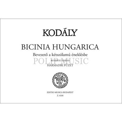 Kodály Zoltán: Bicinia Hungarica 3