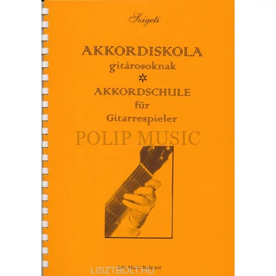 Szigeti Akkordiskola gitárosoknak