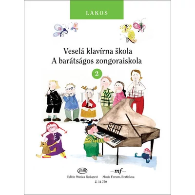 Lakos A barátságos zongoraiskola 2 (szlovák-magyar kiadás)