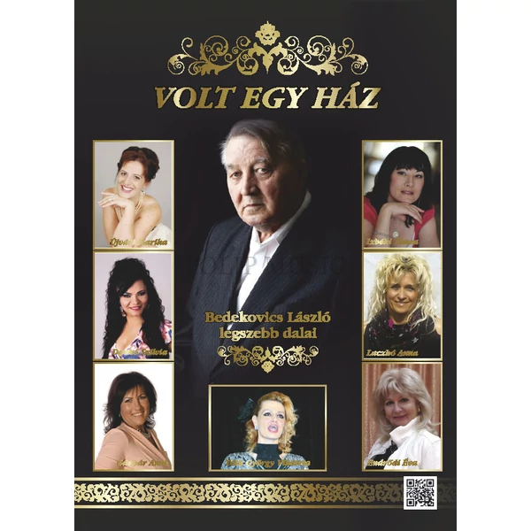 Bedekovics lászló legszebb dalai Volt egy ház