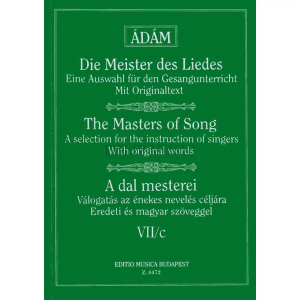 Ádám Jenő A DAL MESTEREI 7/c Brahms, Franz, Grieg, Csajkovszkij és Rimszkij-Korszakov dalai magas hangra