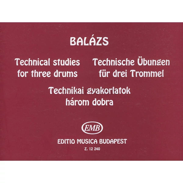 Balázs Technikai gyakorlatok három dobra
