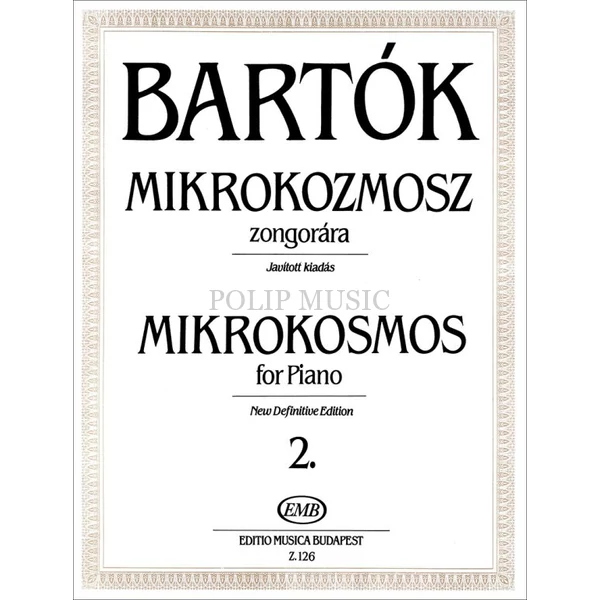 Bartók Béla Mikrokozmosz zongorára 2