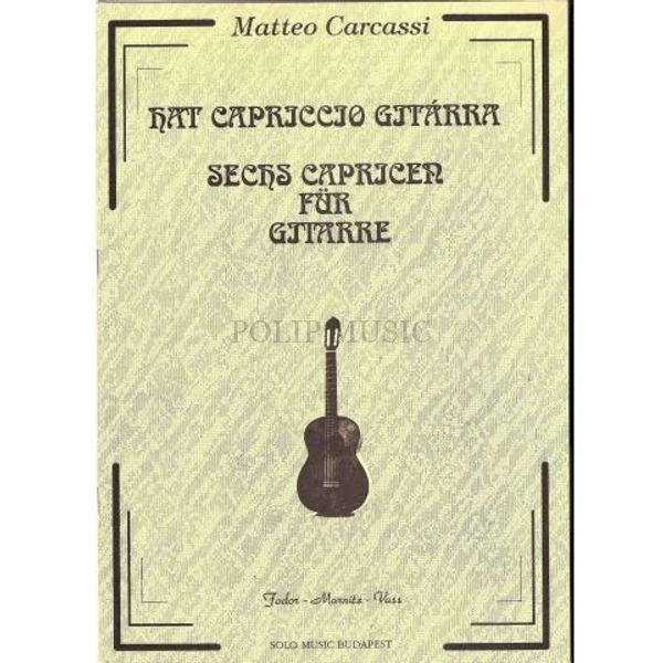 Matteo Carcassi Hat capricco gitárra