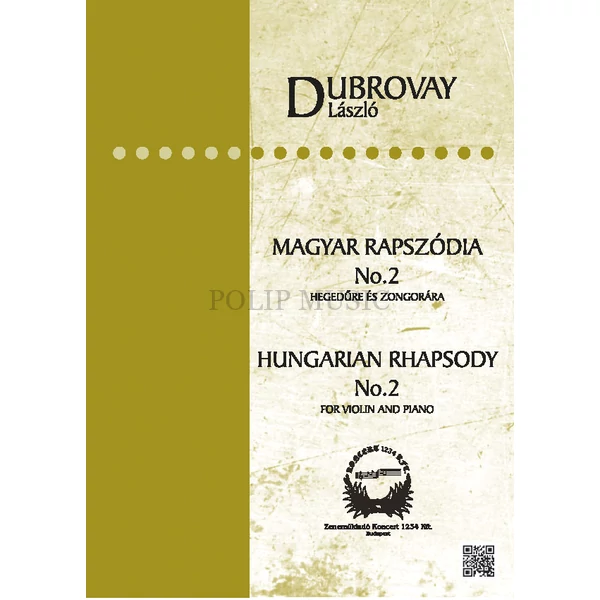 Dubrovay László Magyar rapszódia No.2 hegedűre és zongorára