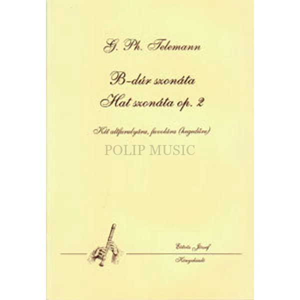 Perényi  Telemann Georg Philipp B-dúr szonáta, Hat szonáta Op. 2 két altfurulyára, fuvolára (hegedűre)