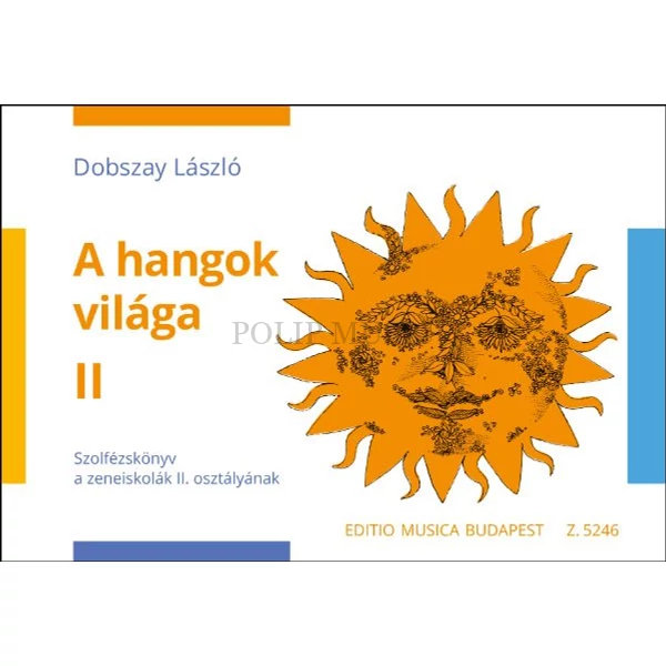 Dobszay László A hangok világa 2