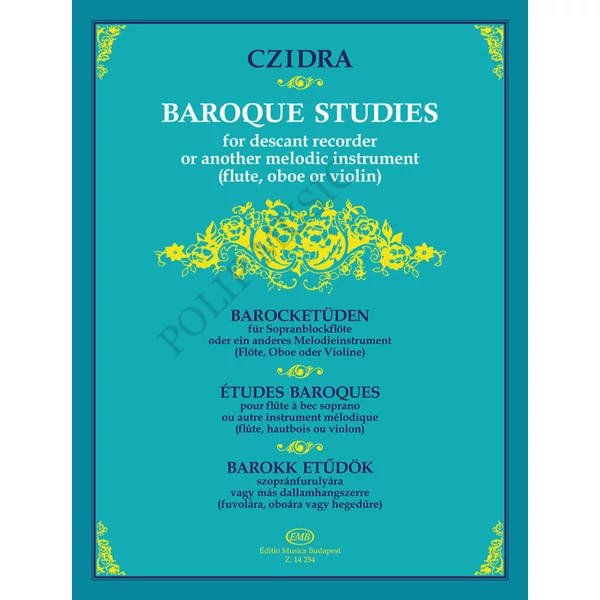 Barokk etűdök szopránfurulyára vagy más dallamhangszerre (fuvolára, oboára vagy hegedűre)