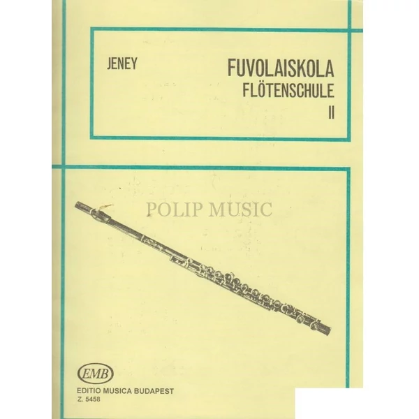Jeney Zoltán Fuvolaiskola II. ( Régi kiadás)