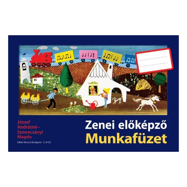 József Andrásné, Szmrecsányi Magda Zenei előképző munkafüzet