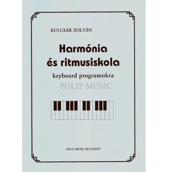 Kulcsár Harmónia és ritmusiskola