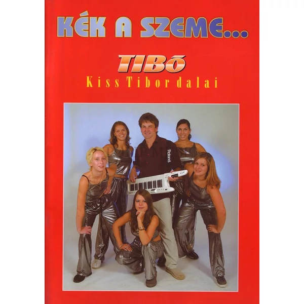 Kiss Tibó Kék a szeme
