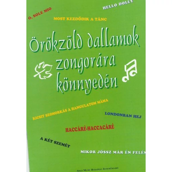 Örökzöld dallamok zongorára könnyedén