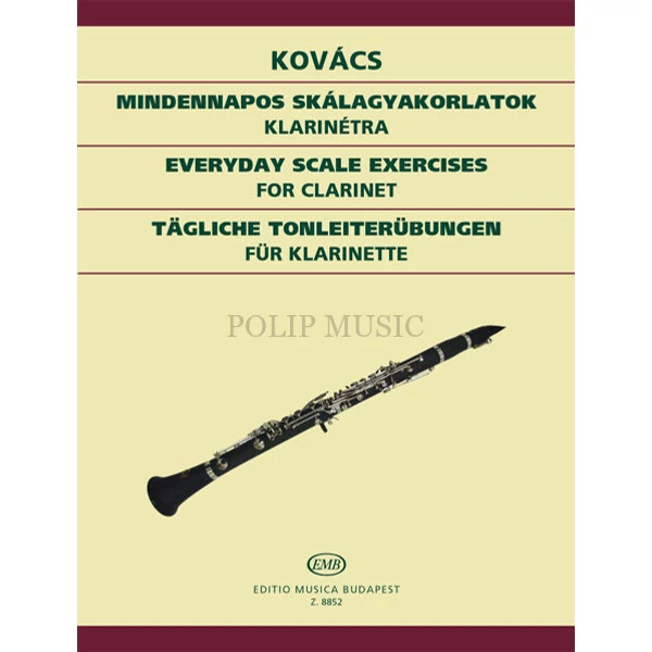 Kovács Béla Mindennapos skálagyakorlatok klarinétra