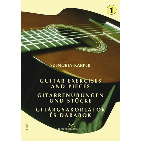 Szendrey-Karper Gitárgyakorlatok és darabok 1